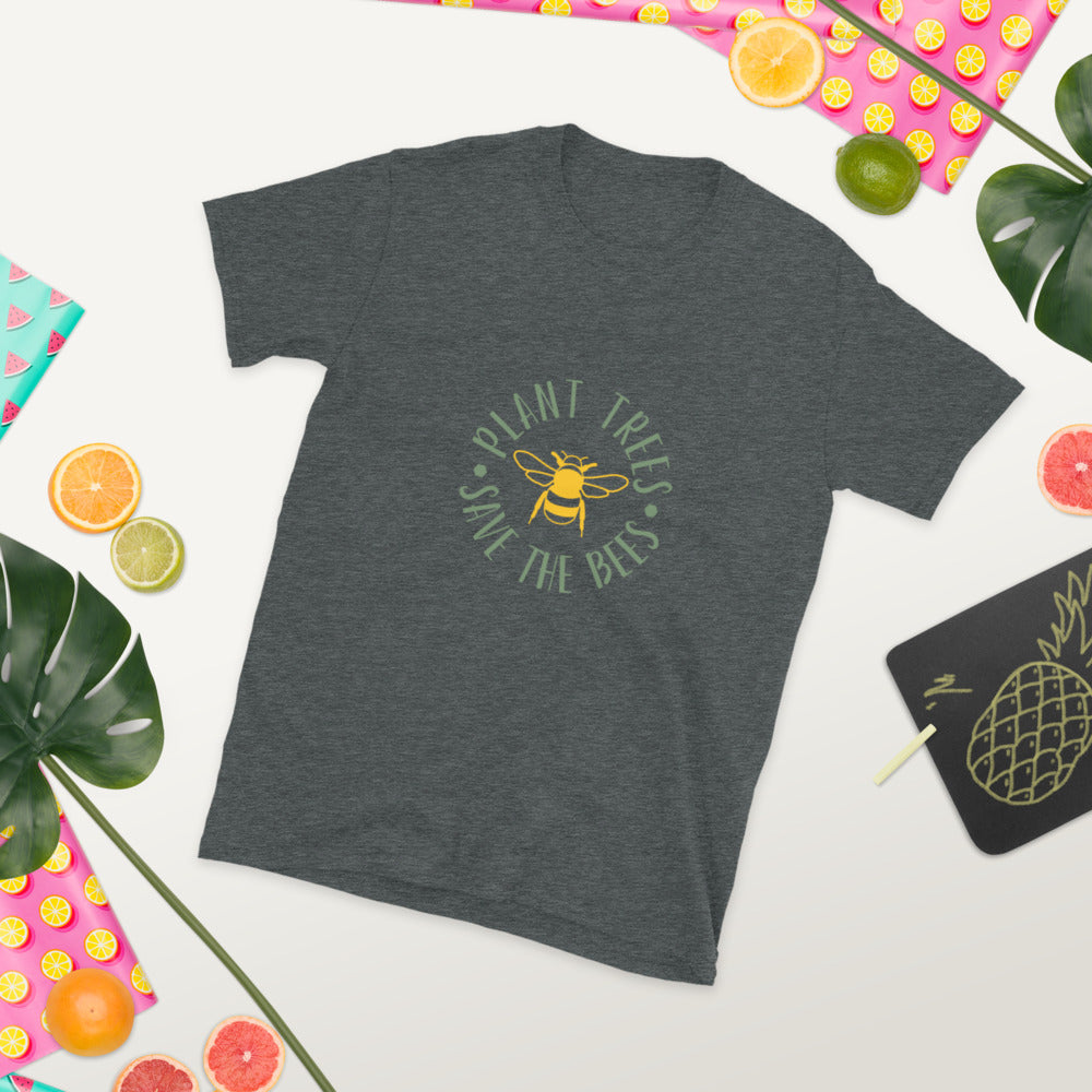 PLANT TREES SAVE THE BEES