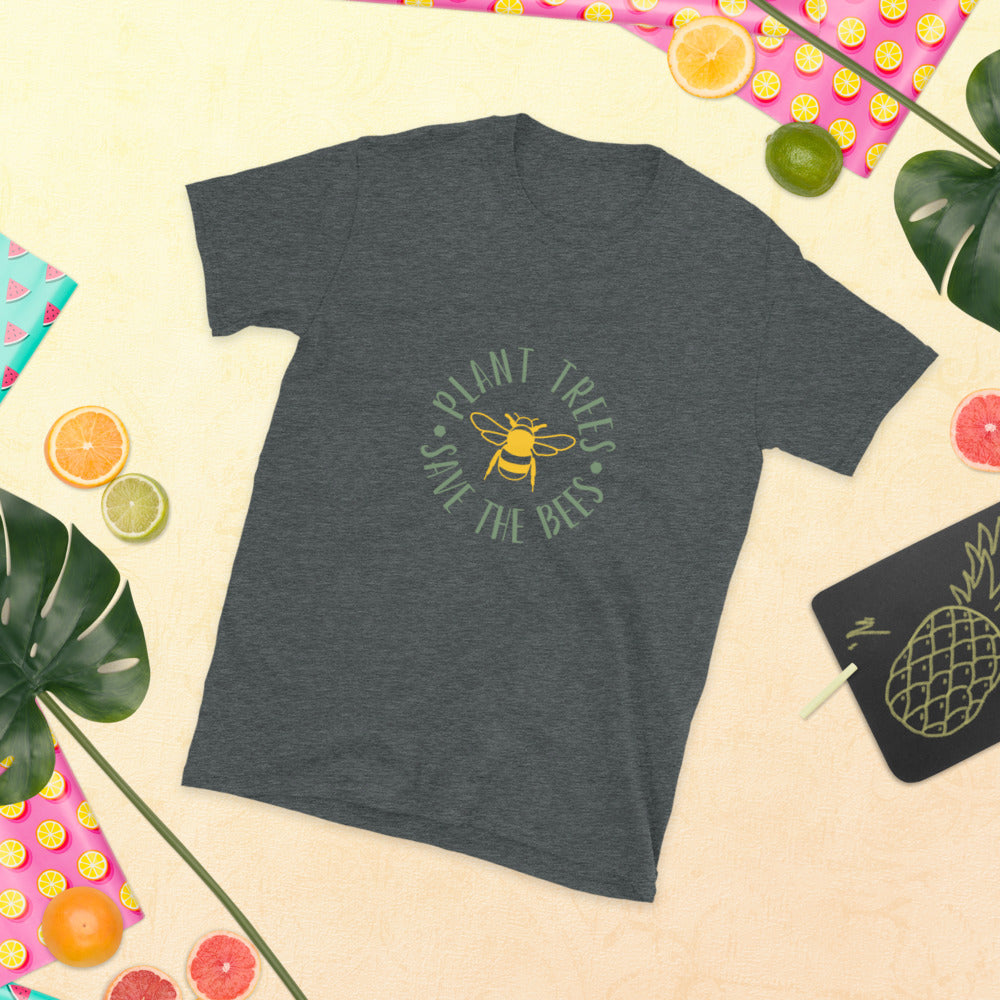 PLANT TREES SAVE THE BEES