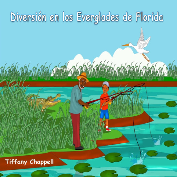 Diversión en los Everglades de Florida (Spanish Edition) Paperback