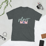 Plant Mom T-Shirt