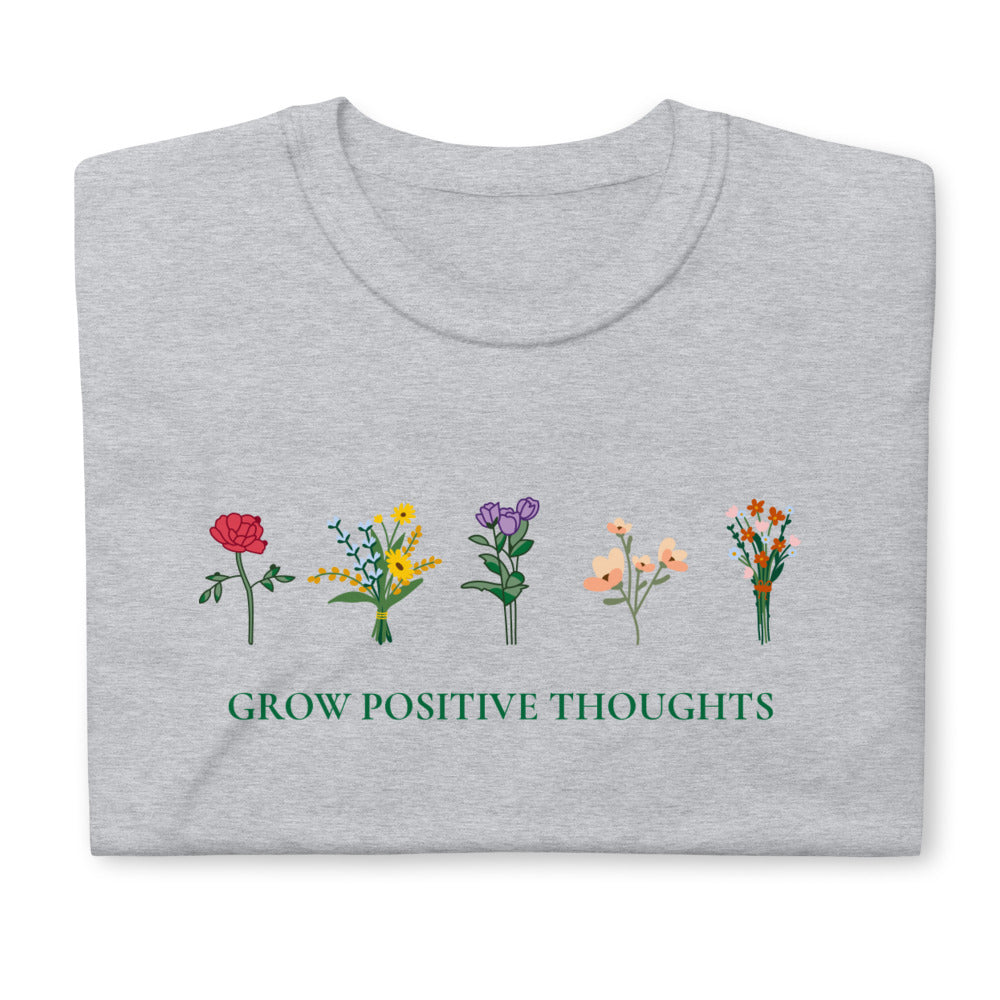 GROW POSITIVE THOUGHTS