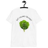 Got Collard Greens Unisex T-Shirt