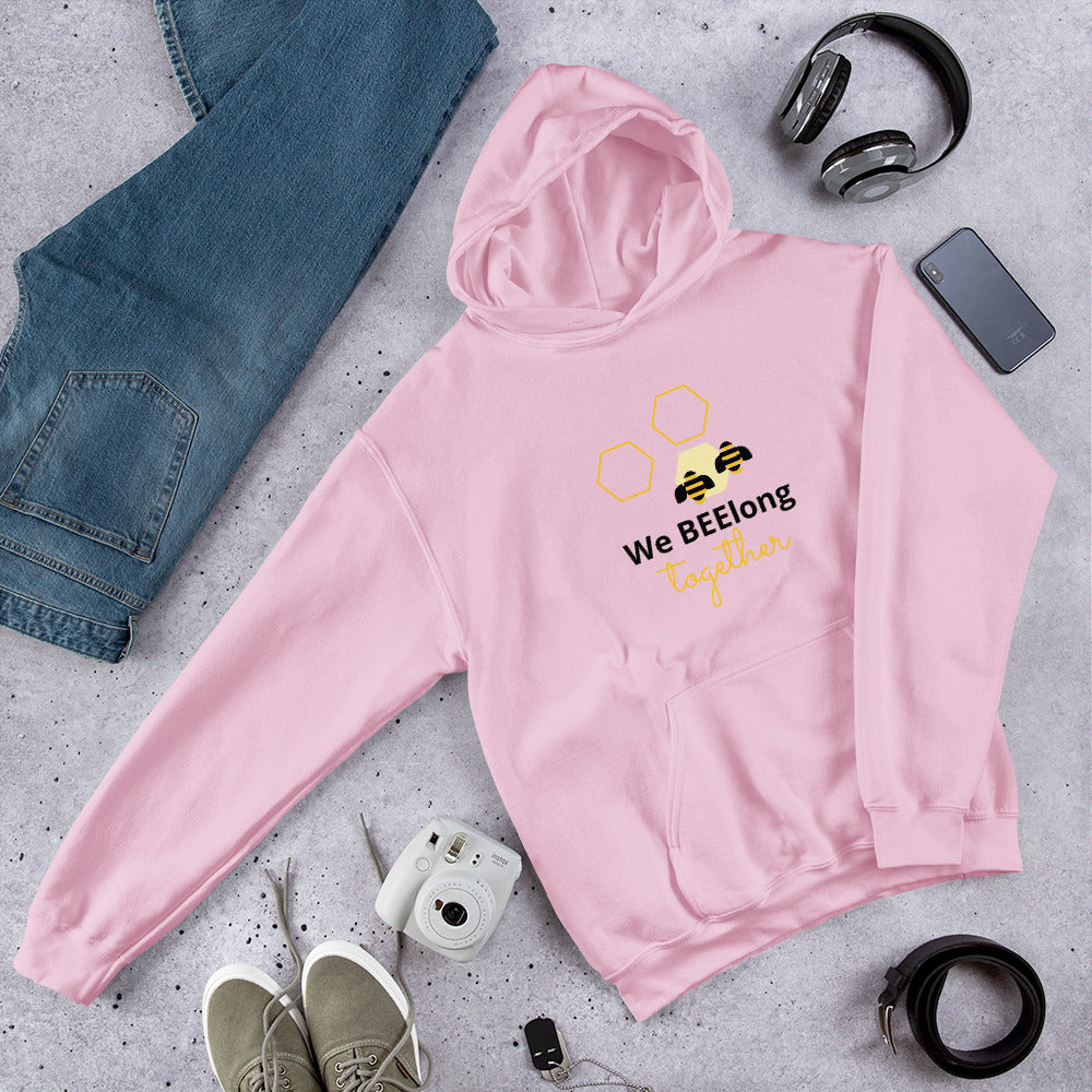 We BEElong Together Unisex Hoodie