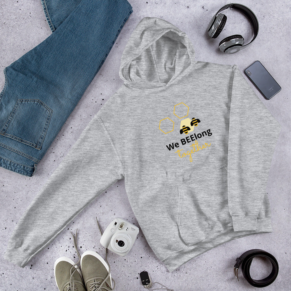 We BEElong Together Unisex Hoodie